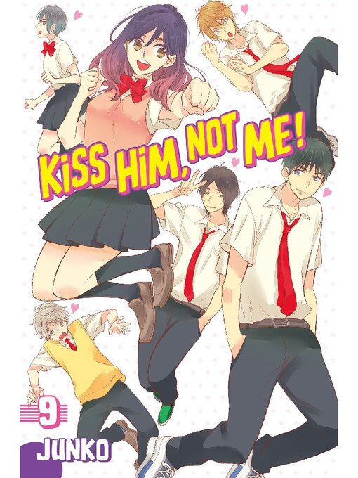 Cover image for Kiss Him, Not Me, Volume 9